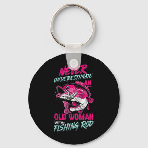 Never Underestimate An Old Woman With Fishing Rod Key Ring