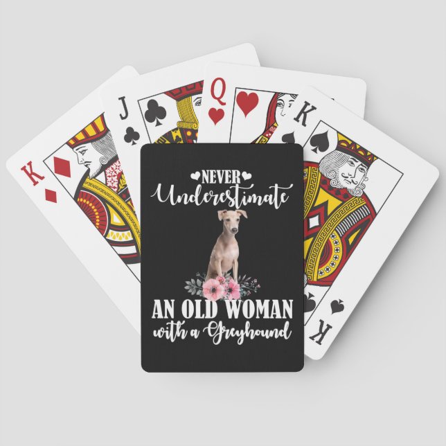 Never Underestimate An Old Woman With Greyhound Playing Cards (Back)