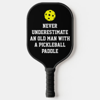 NEVER UNDERESTIMATE Custom Photo Pickleball Paddle