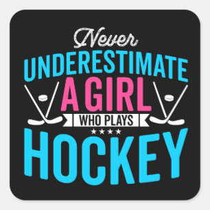 Never Underestimate Girl Hockey Square Sticker