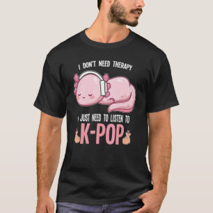Never Underestimate Girl Listens To K Pop South Ko T-Shirt