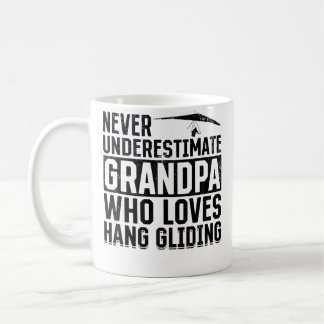 Never Underestimate Grandpa Who Loves Hang Gliding Coffee Mug
