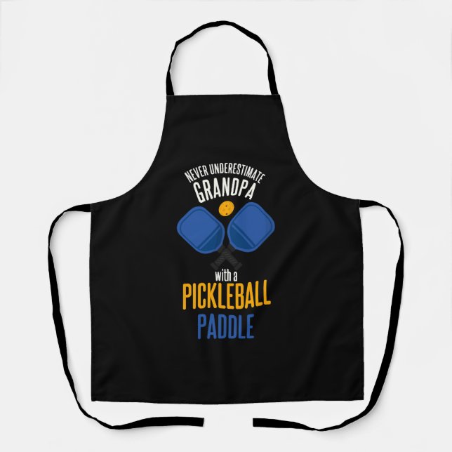 Never Underestimate Grandpa With A Pickleball  Apron (Front)