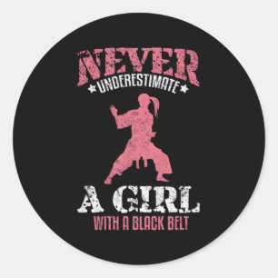 Never Underestimate Karate Taekwondo Jiu Jitsu Classic Round Sticker