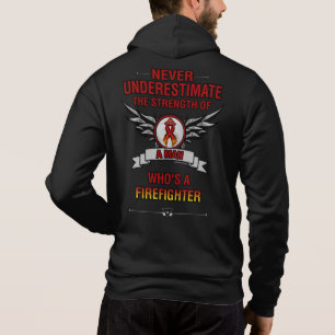 Never Underestimate/Man...Firefighter Hoodie