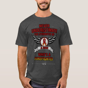 Never Underestimate/Man...Firefighter T-Shirt