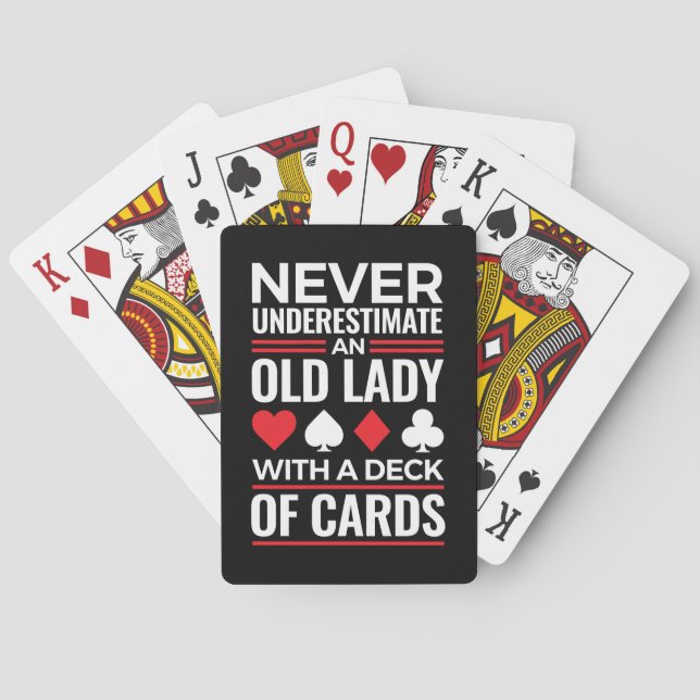 Never Underestimate Old Lady Deck of Card Bridge (Back)