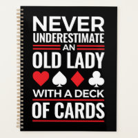 Never Underestimate Old Lady Deck of Card Bridge