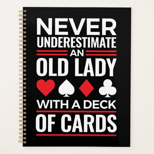Never Underestimate Old Lady Deck of Card Bridge Planner (Front)