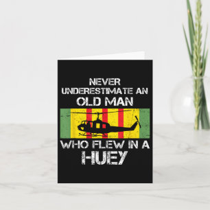 Never Underestimate Old Man Flew In A Huey Vietnam Card