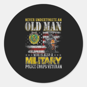 Never Underestimate Old Man Military Lice Veterans Classic Round Sticker