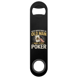 Never Underestimate Old Man Poker Card