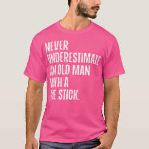 Never Underestimate Old Man With A Cue Stick Pool T-Shirt