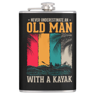 Never Underestimate Old Man With Kayak Hip Flask