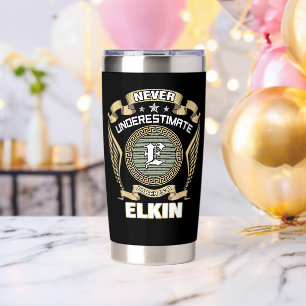 NEVER_UNDERESTIMATE_POWER_OF_A_ELKIN INSULATED TUMBLER