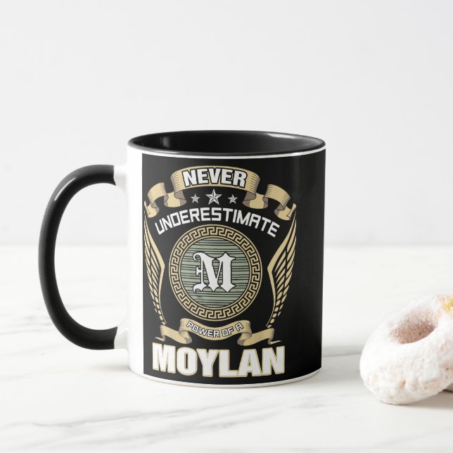 NEVER_UNDERESTIMATE_POWER_OF_A_MOYLAN MUG (With Donut)