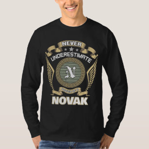 NEVER UNDERESTIMATE POWER OF A NOVAK T-Shirt