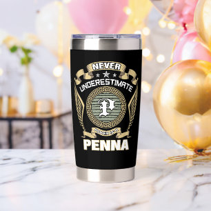 NEVER_UNDERESTIMATE_POWER_OF_A_PENNA INSULATED TUMBLER