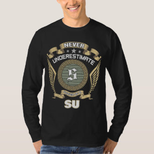 NEVER UNDERESTIMATE POWER OF A SU T-Shirt