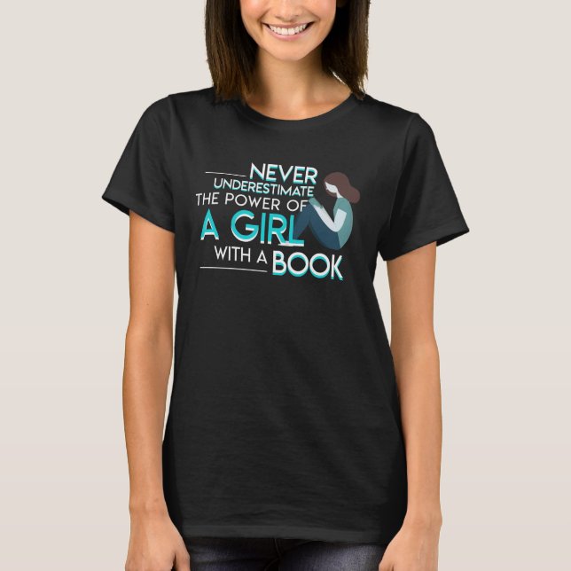 Never Underestimate Reading Book Women T-Shirt (Front)