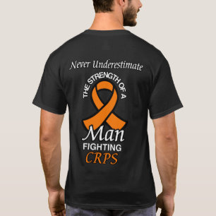 Never Underestimate/Ribbon/Man...CRPS T-Shirt