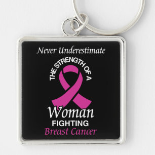 Never Underestimate/Ribbon/Woman...Breast Cancer Key Ring