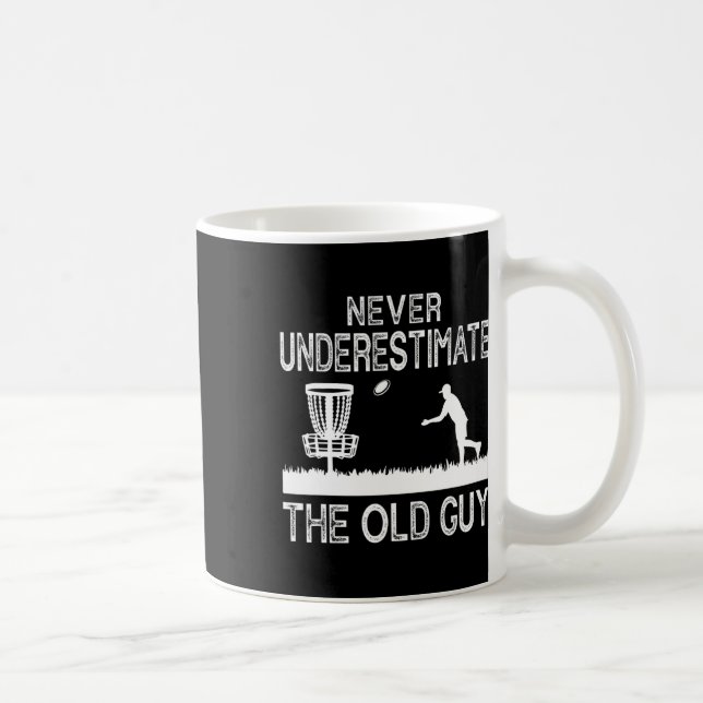 Never Underestimate The Old Guy Funny Disc Golf Fr Coffee Mug (Right)