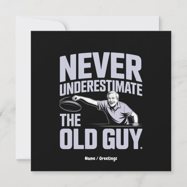 Never Underestimate The Old Guy Funny Disc Golf Invitation (Front)