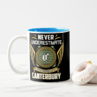 Never Underestimate The Power Of A Canterbury
