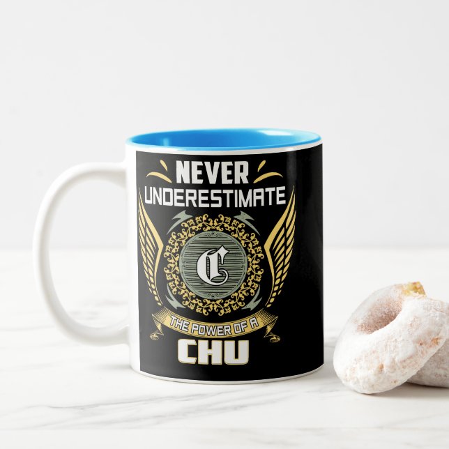 Never Underestimate The Power Of A Chu Two-Tone Coffee Mug (With Donut)