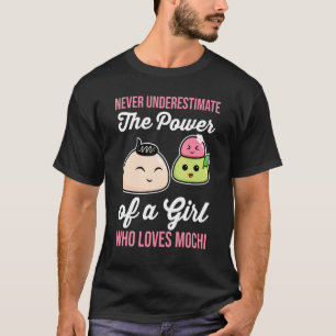 Never Underestimate The Power Of A Girl Who Loves T-Shirt