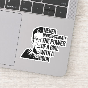 Never Underestimate The Power of a Girl With Book