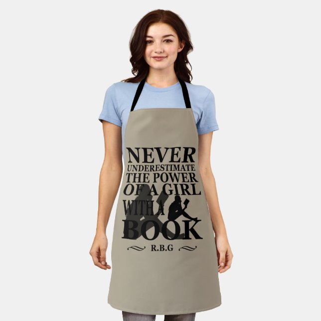 Never underestimate the power of a girl with book apron (Worn)