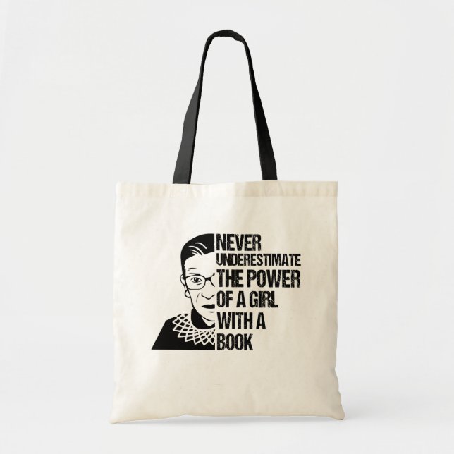 Never Underestimate The Power of a Girl With Book Tote Bag (Front)