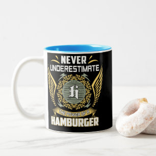 Never Underestimate The Power Of A Hamburger Two-Tone Coffee Mug