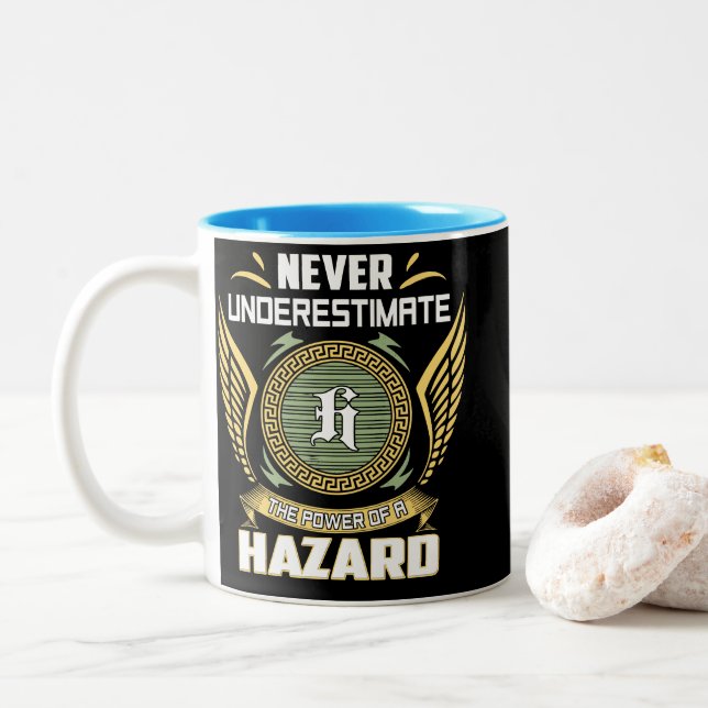 Never Underestimate The Power Of A Hazard Two-Tone Coffee Mug (With Donut)