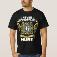 Never Underestimate The Power Of A Hunt