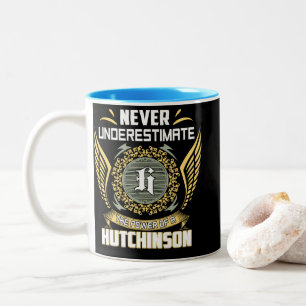 Never Underestimate The Power Of A Hutchinson Two-Tone Coffee Mug