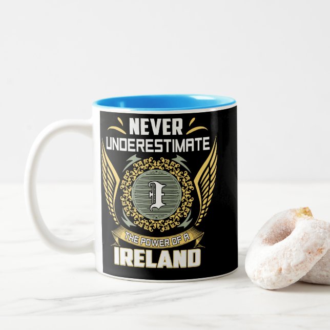 Never Underestimate The Power Of A Ireland Two-Tone Coffee Mug (With Donut)