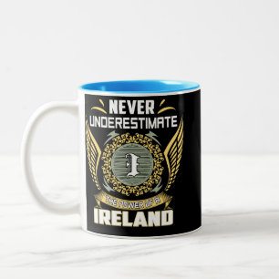 Never Underestimate The Power Of A Ireland Two-Tone Coffee Mug