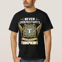 Never Underestimate The Power Of A Tompkins