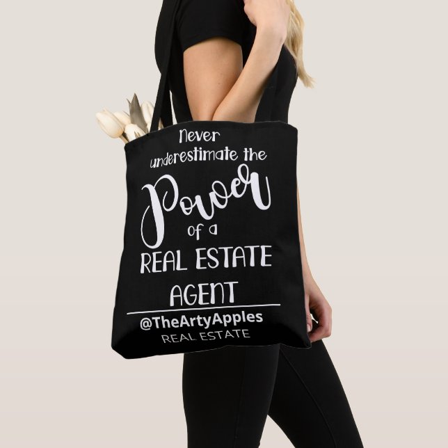 never underestimate the power of real estate agent tote bag (Close Up)