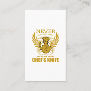 NEVER UNDERESTIMATE THE POWER OF WOMEN CHEFS KNIFE BUSINESS CARD