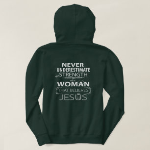 Never Underestimate Woman Believes in Jesus Hoodie