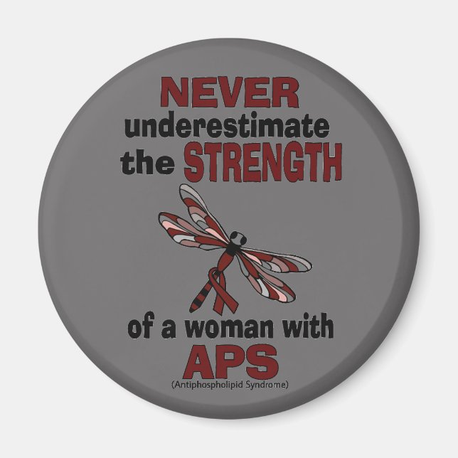 Never Underestimate...Woman/Dragonfly...APS Magnet (Front)
