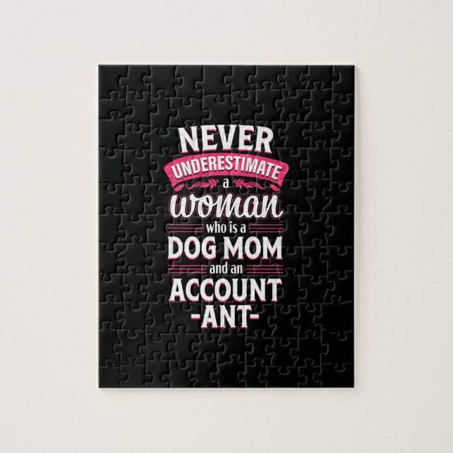 Never Underestimate Woman Who Dog Mom Accountant Jigsaw Puzzle (Vertical)