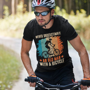 Never Understimate an Old Man with a Bicycle T-Shirt