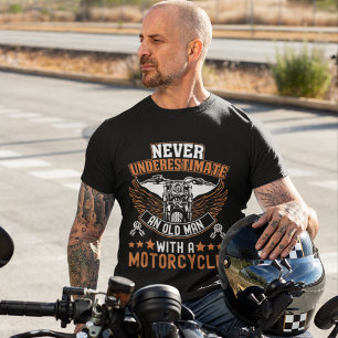 Never Understimate an Old man With Motorcycle T-Shirt