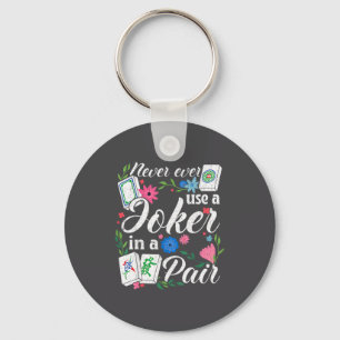 Never Use A In A Pair Floral Mahjong Rule Mens Wom Key Ring