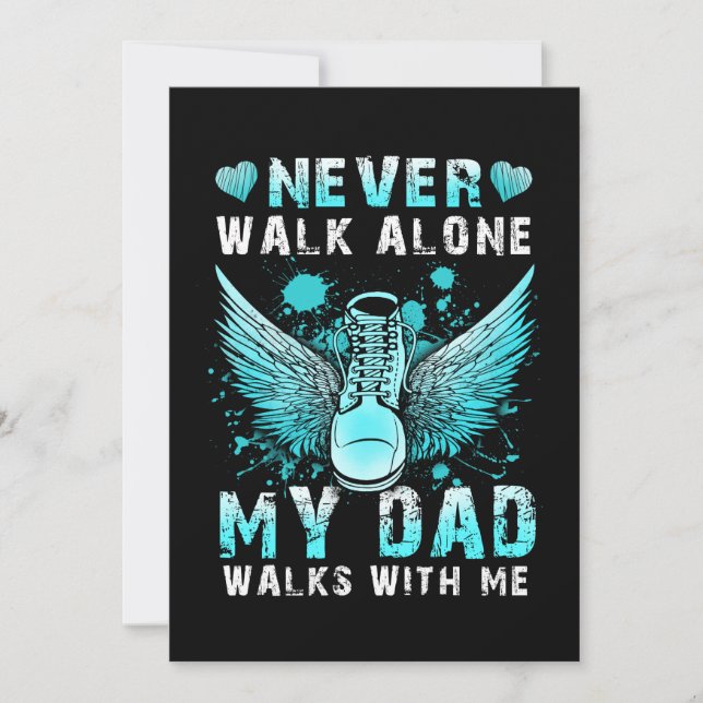 Never walk alone My dad walks with me Invitation (Front)